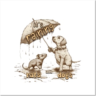 It's Raining Rats and Dogs Posters and Art